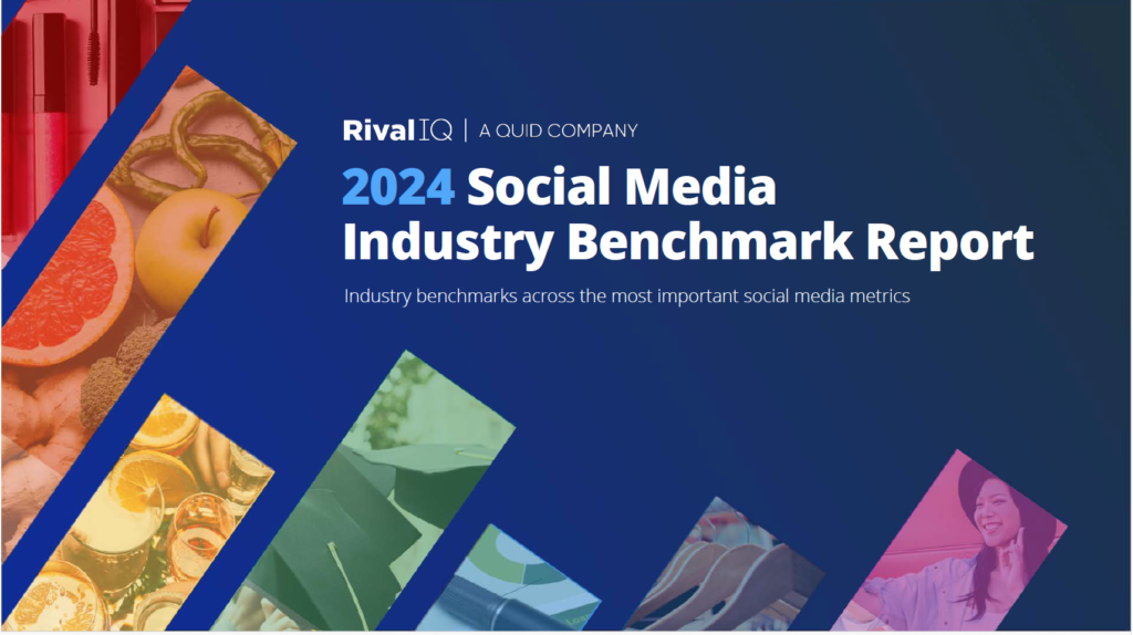Nine Lessons from 2024 Social Media Benchmarks Report
